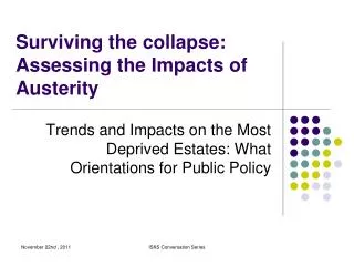 Surviving the collapse: Assessing the Impacts of Austerity