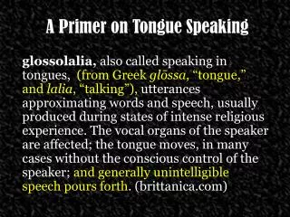 A Primer on Tongue Speaking