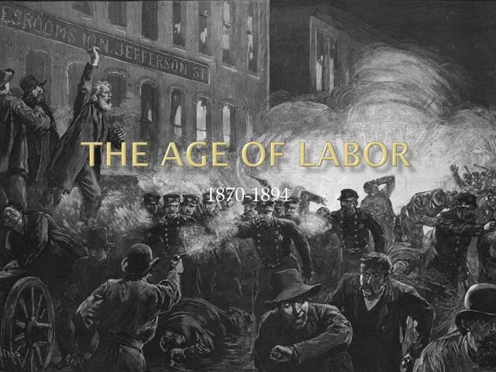 the age of labor