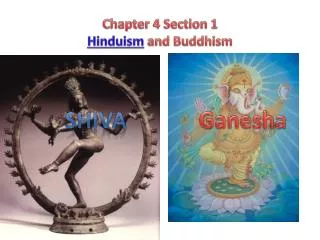 Chapter 4 Section 1 Hinduism and Buddhism