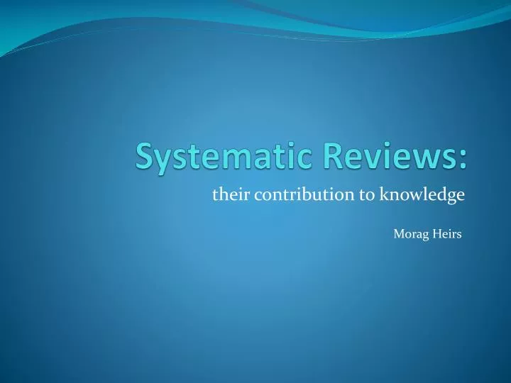 systematic reviews