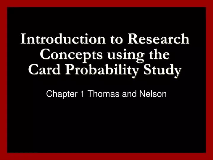introduction to research concepts using the card probability study
