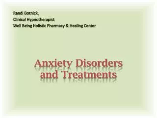 Anxiety Disorders and Treatments