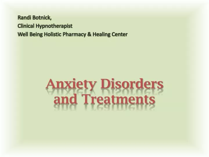 anxiety disorders and treatments