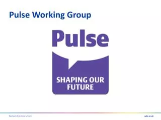 Pulse Working Group
