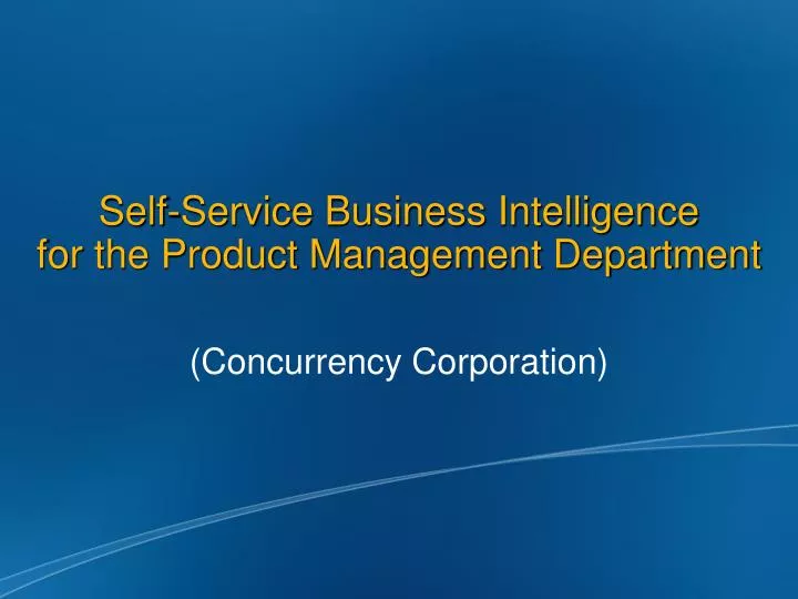 self service business intelligence for the product management department