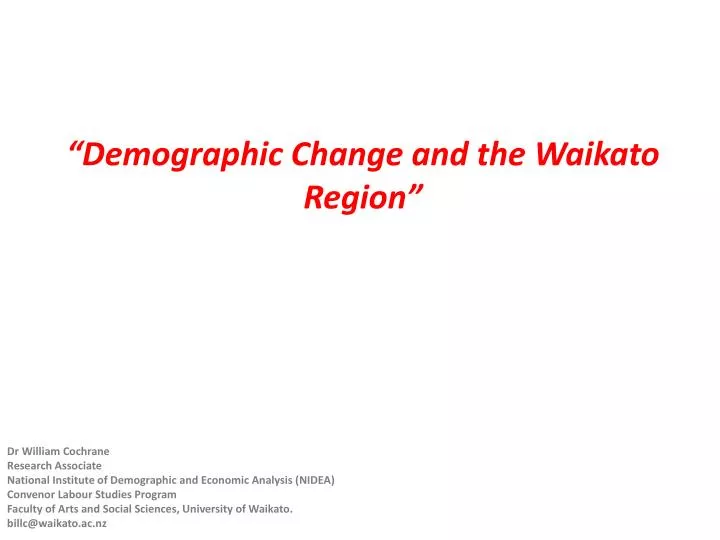 demographic change and the waikato region