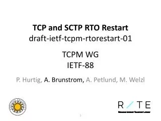 TCP and SCTP RTO Restart draft-ietf-tcpm-rtorestart-01 TCPM WG IETF-88