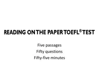 five passages fifty questions fifty five minutes