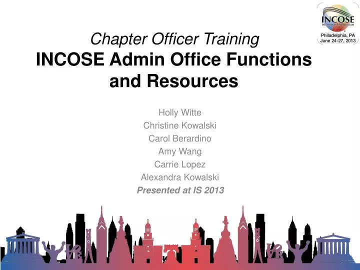 chapter officer training incose admin office functions and resources