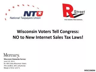 Wisconsin Voters Tell Congress: NO to New Internet Sales Tax Laws!