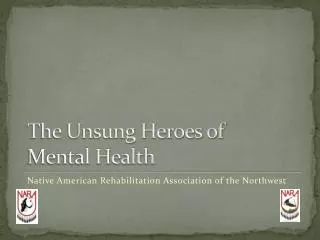 The Unsung Heroes of Mental Health