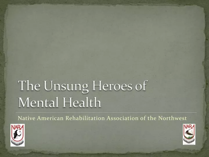 the unsung heroes of mental health