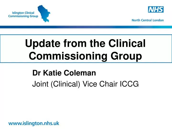 update from the clinical commissioning group
