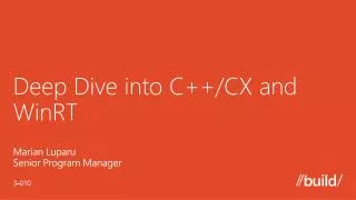 Deep Dive into C++/CX and WinRT