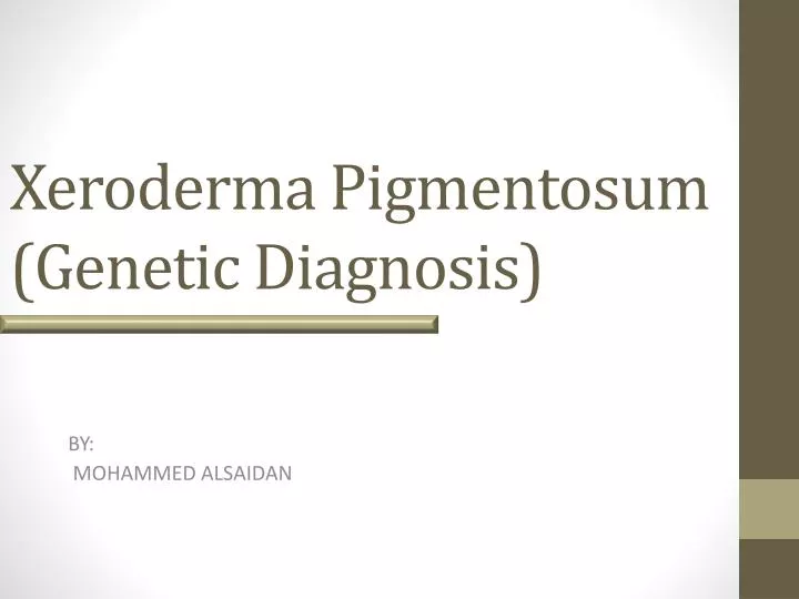 xeroderma pigmentosum genetic diagnosis