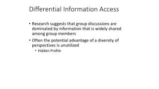 Differential Information Access
