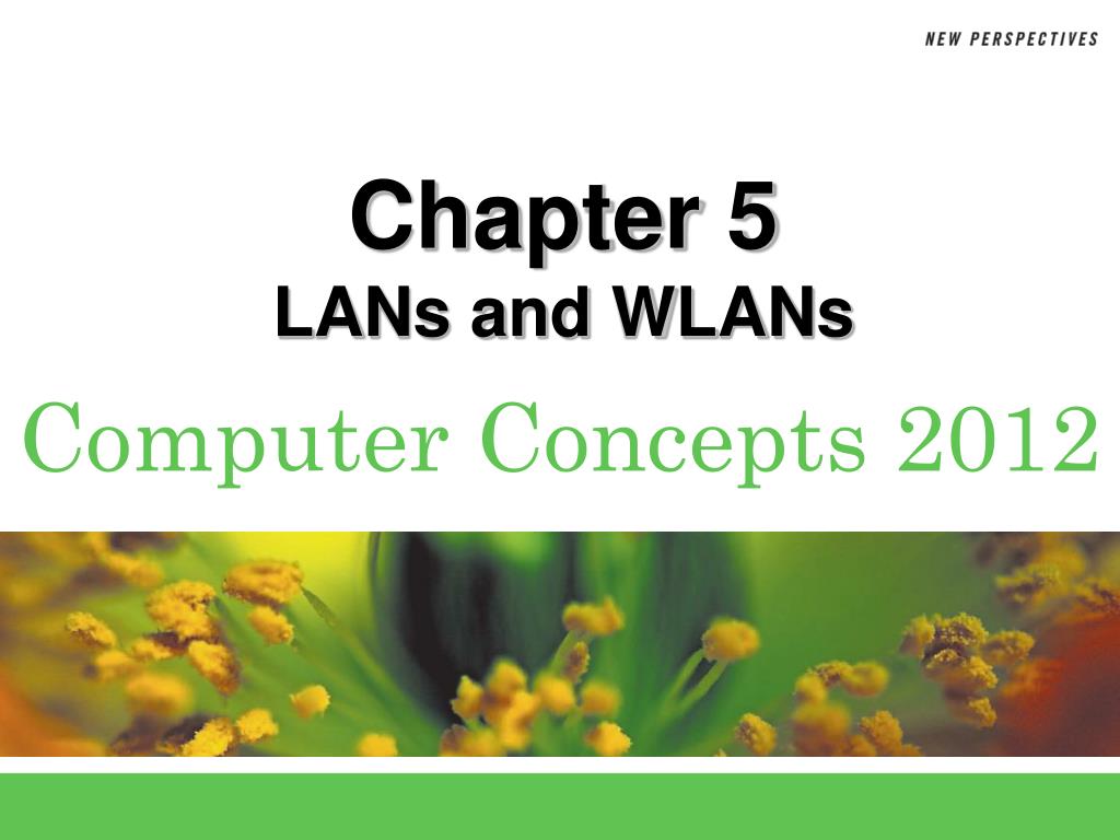 PPT - Chapter 5 LANs and WLANs PowerPoint Presentation, free download ...