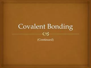 covalent bonding