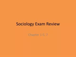 Sociology Exam Review