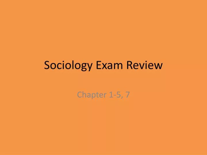 sociology exam review