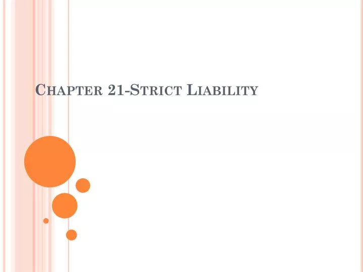 chapter 21 strict liability