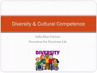 Diversity &amp; Cultural Competence