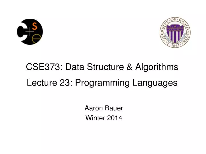 cse373 data structure algorithms lecture 23 programming languages