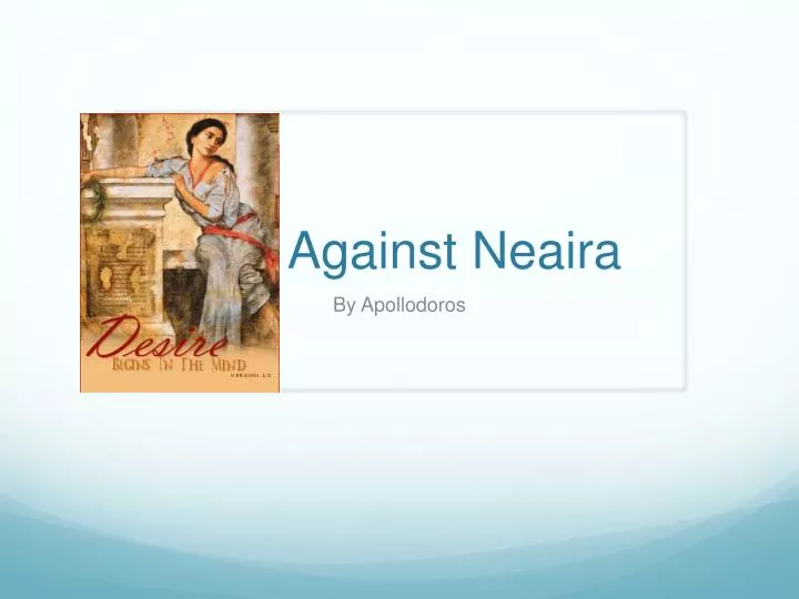against neaira
