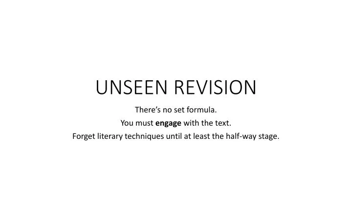 unseen revision