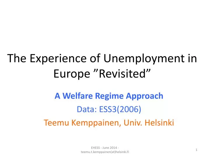 the experience of unemployment in europe revisited