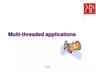 Multi-threaded applications