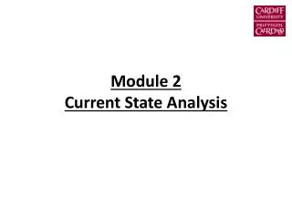 Module 2 Current State Analysis