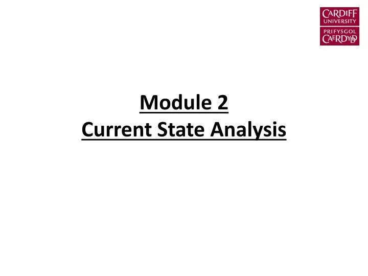 module 2 current state analysis