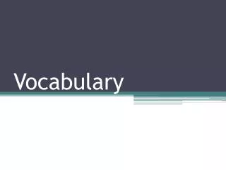 Vocabulary