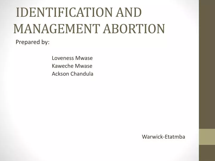 identification and management abortion