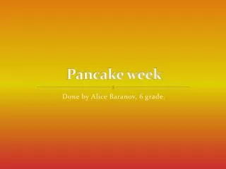 Pancake week