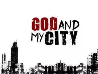 Jesus and The City