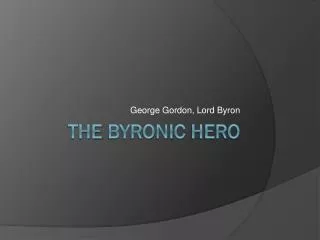 The byronic hero