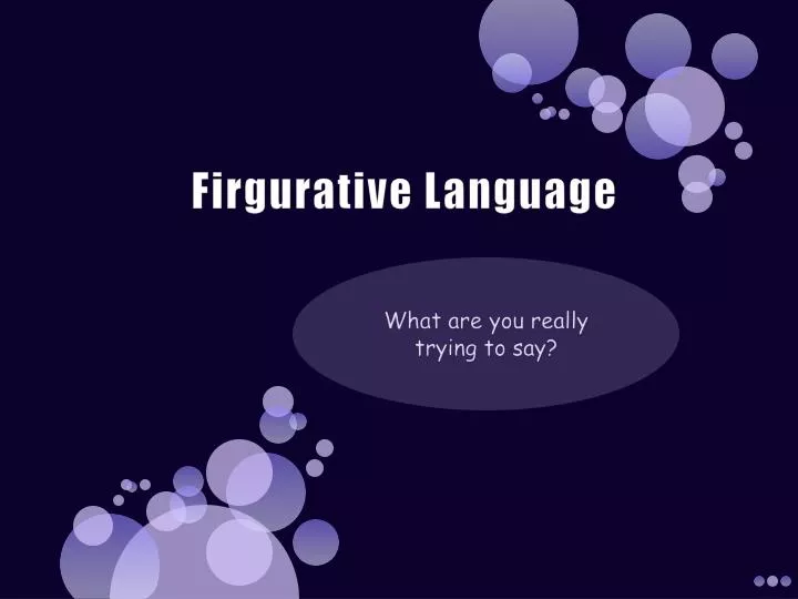 firgurative language