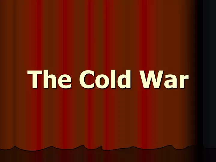 the cold war