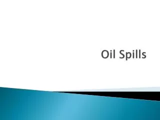 Oil Spills