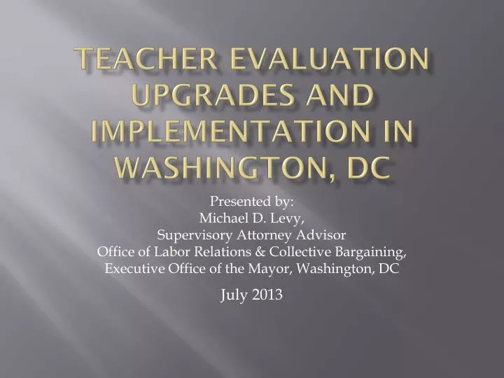 teacher evaluation upgrades and implementation in washington dc
