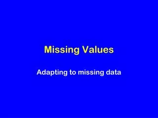 Missing Values