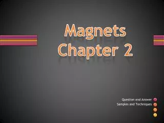 magnets chapter 2