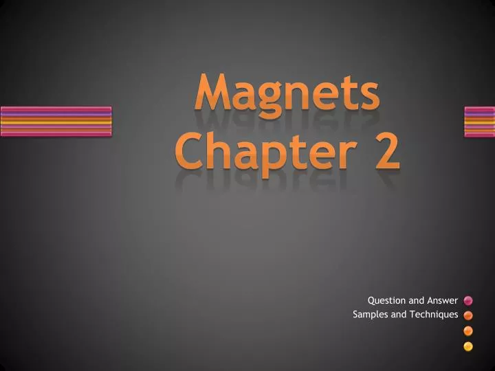 magnets chapter 2