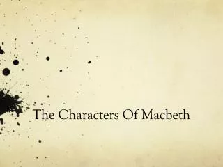The Characters Of Macbeth