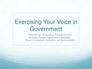 Exercising Your Voice in Government
