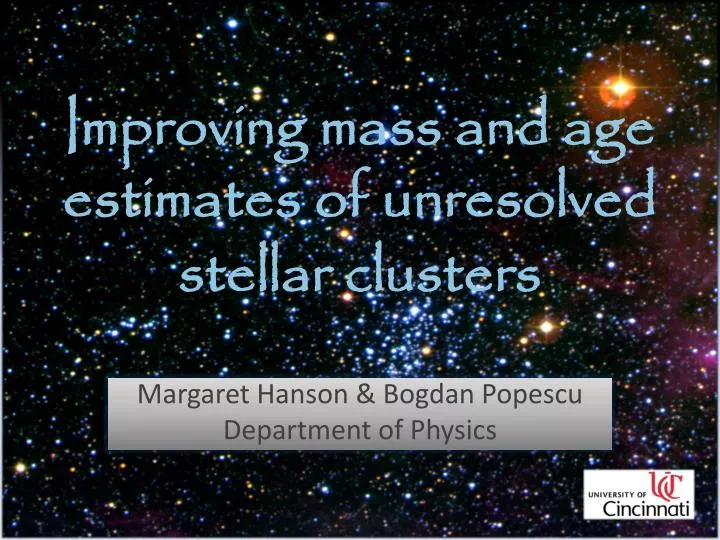improving mass and age estimates of unresolved stellar clusters
