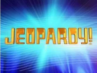 Come on down to Jeopardy, the best trivia game around!